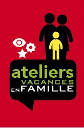 Ateliers Vacances en Famille. Du 4 juillet au 4 septembre 2016 à ARRAS. Pas-de-Calais. 